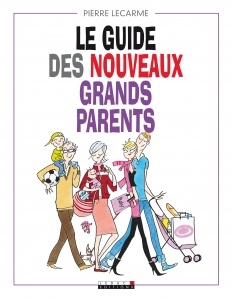 Le_guide_des_nouveaux_grands-parents