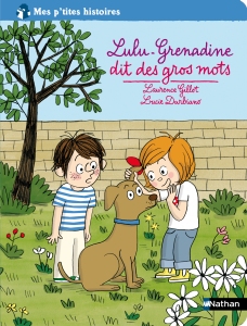 lulu_grenadine_dit_des_gros_mots