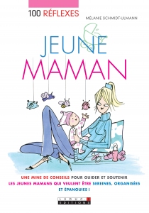 100_reflexes_jeune_maman