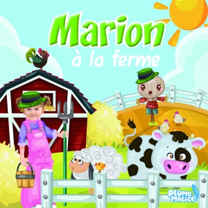 LIVRE_MARION_A_LA_FERME_-_PLUME_MALICE