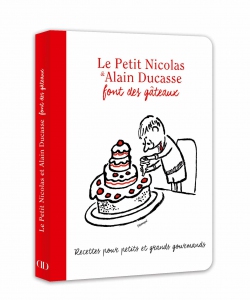 Couverture_3D_Le_Petit_Nicolas__Alain_Ducasse_font_des_gateaux