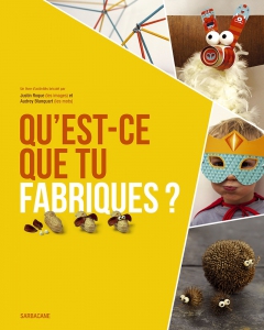 couv_Quest-ce_que_tu_fabriques