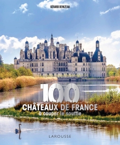 100_chateaux_de_France_a_couper_le_souffle